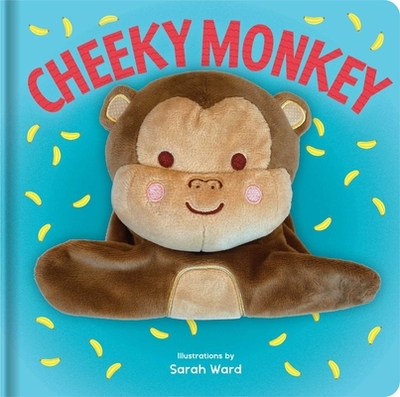 Cheeky Monkey - Ward, Sarah (Illustrator)