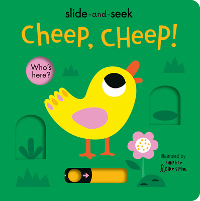 Cheep, Cheep!: Slide-And-Seek - Otter, Isabel