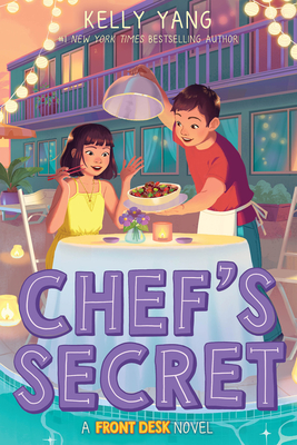 Chef's Secret (Front Desk #6): Volume 6 - Yang, Kelly