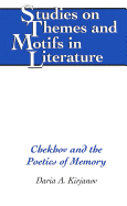 Chekhov and the Poetics of Memory