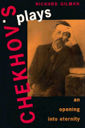 Chekhov's Plays: An Opening Into Eternity