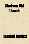 Chelsea Old Church