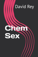Chem Sex