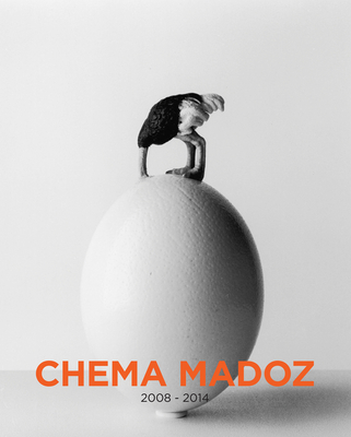 Chema Madoz: 2008-2014 - Madoz, Chema (Photographer), and Casani, Borja (Text by), and Cirlot, Lourdes (Text by)