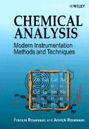 Chemical Analysis: Modern Instrumental Methods and Techniques - Rouessac, Francis, and Rouessac, Annick