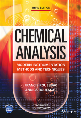 Chemical Analysis: Modern Instrumentation Methods and Techniques - Rouessac, Francis, and Rouessac, Annick, and Towey, John (Translated by)