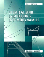 Chemical and Engineering Thermodynamics