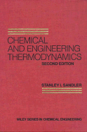 Chemical and Engineering Thermodynamics