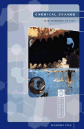 Chemical Change: From Fireworks to Rust