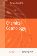 Chemical Cosmology