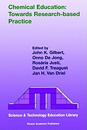 Chemical Education: Towards Research-Based Practice