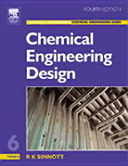 Chemical Engineering Design: Chemical Engineering Volume 6