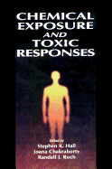 Chemical Exposure and Toxic Responses
