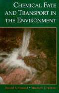 Chemical Fate and Transport in the Environment