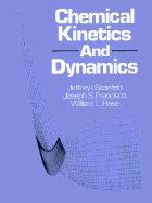 Chemical Kinetics & Dynamics