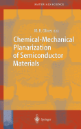 Chemical-Mechanical Planarization of Semiconductor Materials