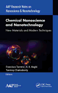 Chemical Nanoscience and Nanotechnology: New Materials and Modern Techniques