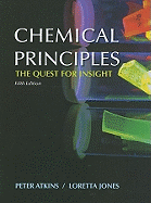 Chemical Principles: The Quest for Insight