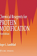 Chemical Reagents for Protein Modification, Third Edition
