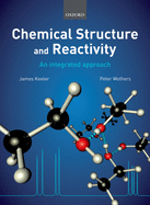 Chemical Structure and Reactivity: An Integrated Approach