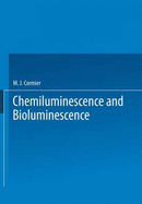Chemiluminescence and Bioluminescence
