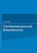 Chemiluminescence and Bioluminescence