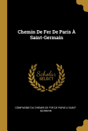 Chemin de Fer de Paris ? Saint-Germain