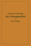Chemische Technologie Der L�sungsmittel