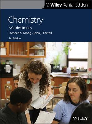 Chemistry: A Guided Inquiry - Moog, Richard S, and Farrell, John J