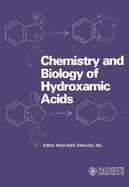 Chemistry and Biology of Hydroxamic Acids