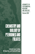 Chemistry and Biology of Pteridines and Folates