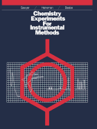 Chemistry Experiments for Instrumental Methods