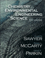 Chemistry for Environmental Engineering and Science
