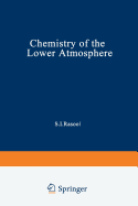 Chemistry of the Lower Atmosphere