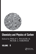 Chemistry & Physics of Carbon: Volume 8