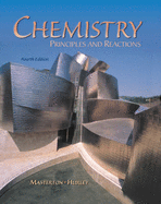 Chemistry: Principles and Reactions