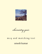 Chemistry Quiz: McQ and Matching Test