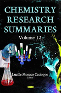 Chemistry Research Summariesvolume 12