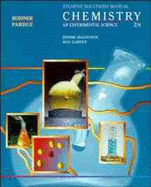 Chemistry, Solutions Manual: An Experimental Science