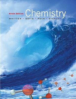 Chemistry - Whitten, Kenneth W, and Davis, Raymond E, and Peck, M Larry