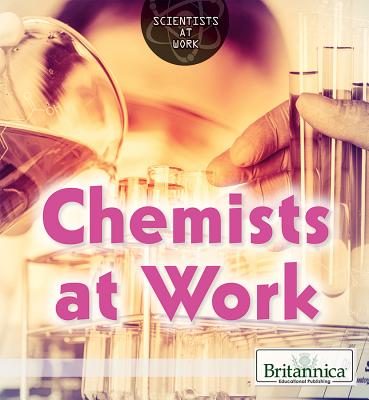 Chemists at Work - Howell, Sara