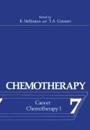 Chemotherapy: Volume 7 Cancer Chemotherapy I