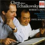 Chen Plays Tchaikovsky - Robert Chen (violin); Hannover Radio Symphony Orchestra; Pavel Kogan (conductor)