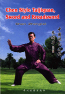 Chen Style Taijiquan, Sword and Broadsword