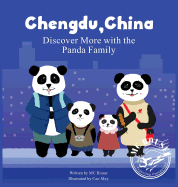 Chengdu, China: Discover More with the Panda Family