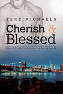 Cherish & Blessed