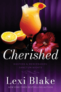 Cherished: A Masters and Mercenaries Novella