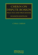 Chern on Dispute Boards: Practice and Procedure