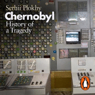 Chernobyl: History of a Tragedy