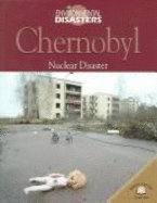 Chernobyl: Nuclear Disaster
